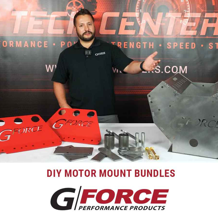Tech Tips G Force Performance Products — Tagged "motor mount bundles"