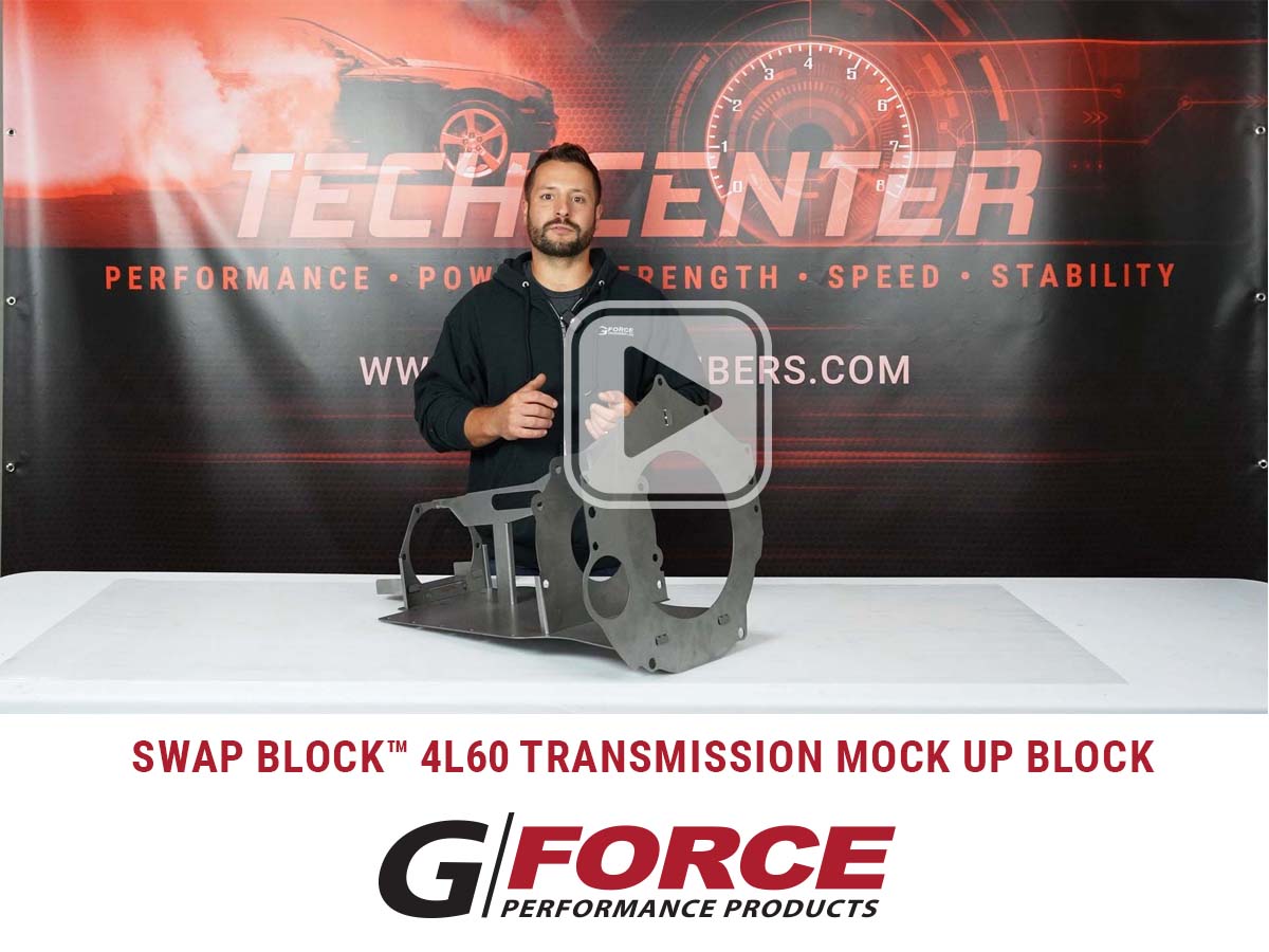 G Force Swap Block 4L60 Transmission Swap Block