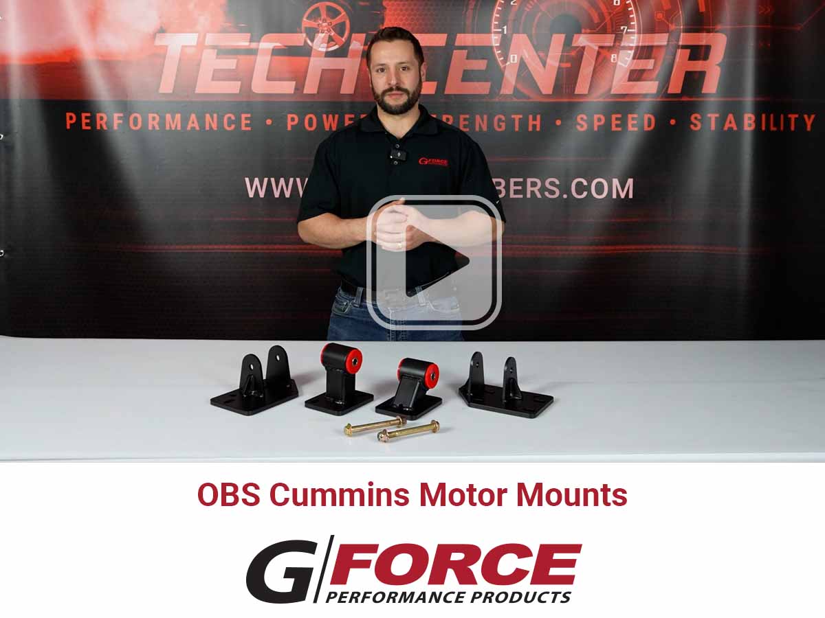G Force OBS Cummins Motor Mounts