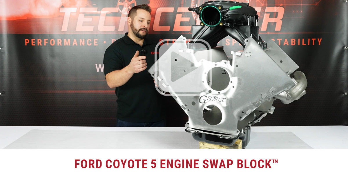 Ford Coyote 5 Swap Block Mock Up Block — G Force Performance Products