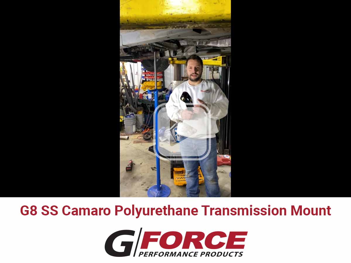 G8 SS Camaro Polyurethane Transmission Mount Installation Video